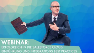 Beitragsbild_Webinar 'Erfolgreich in die Salesforce Cloud'