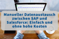 Sie möchten Daten von SAP nach Salesforce übertragen? Als grundliegende Form der Softwareintegration bietet der manuelle Datenaustausch viele Vorteile.