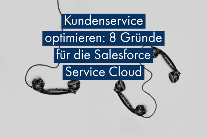 Kundenservice optimieren