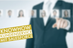 Kundenservice mit Salesforce