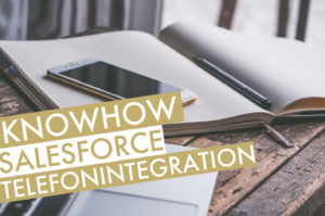 Titelbild Salesforce Telefonintegration