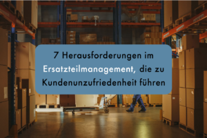Ersatzteilmanagement