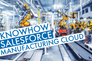 Salesforce Manufacturing Cloud