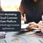 Marketing Cloud Customer Data Platform | Beitragsbild