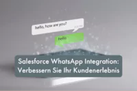 Salesforce WhatsApp Integration | Beitragsbild