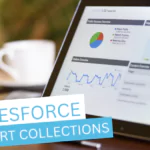 Salesforce Report Collections