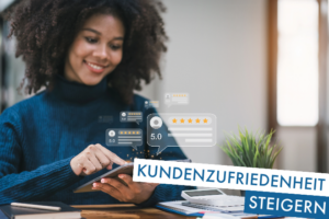 Beitragsbild | Kundenzufriedenheit steigern