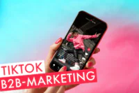 Beitragsbild | TikTok B2B-Marketing
