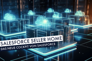 Salesforce Seller Home | Beitragsbild