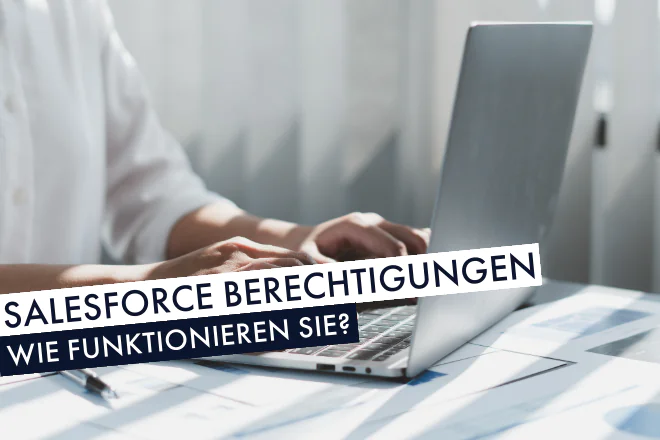 Salesforce Berechtigungen | Beitragsbild