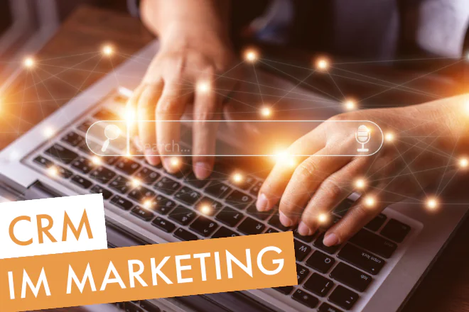 CRM im Marketing | Beitragsbild