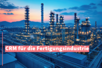 CRM Fertigungsindustrie | Beitragsbild