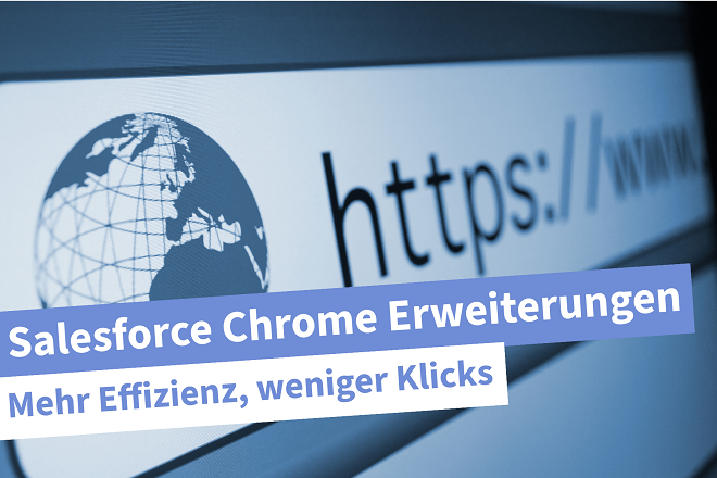 Beitragsbild | Salesforce Chrome Erweiterung