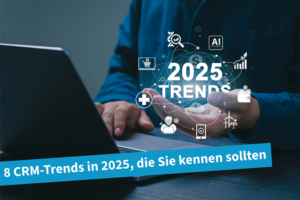 Beitragsbild | CRM-Trends in 2025