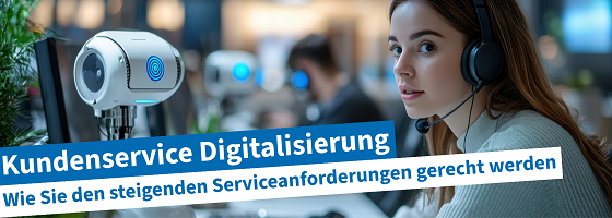 Beitrag | Kundenservice Digitalisierung