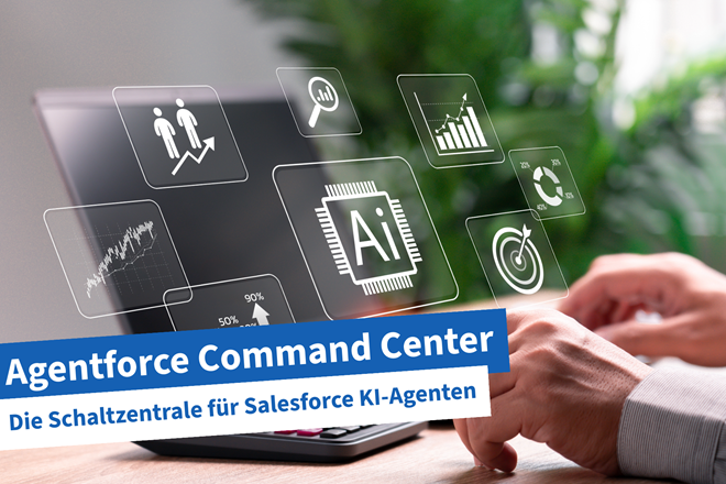 Beitragsbild | Agentforce Command Center