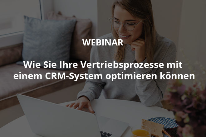 Vertriebsprozesse mit CRM-System | Webinar