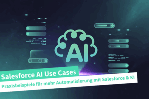 Beitragsbild | Salesforce AI Use Cases