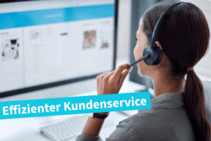 Beitragsbild | Effizienter Kundenservice