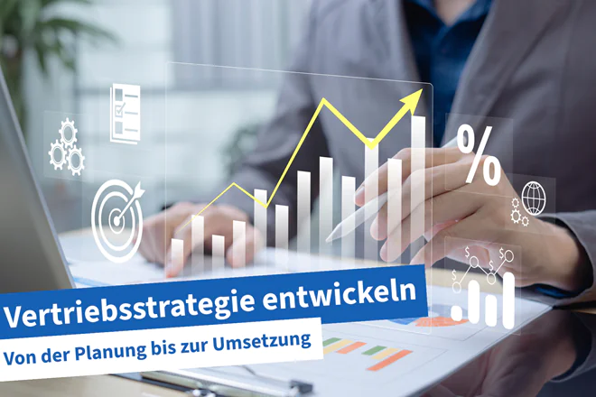 Beitragsbild | Vertriebsstrategie entwickeln
