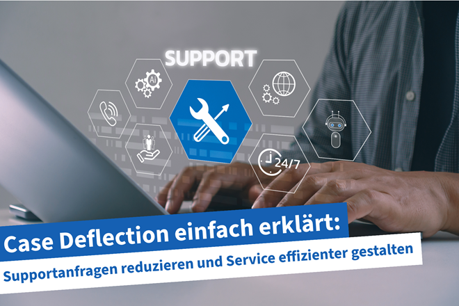 Beitragsbild | Case Deflection