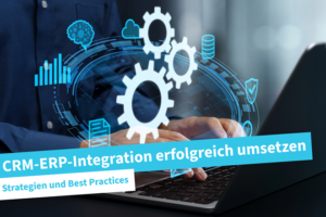 Beitragsbild | CRM-ERP-Integration