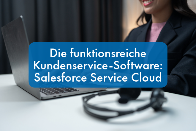 Salesforce Service Cloud | Beitragsbild