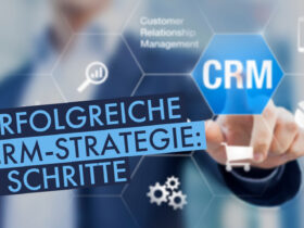 CRM-Strategie entwickeln