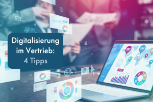 Digitalisierung im Vertrieb