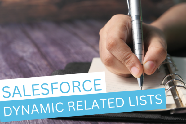 Salesforce Dynamic Related Lists
