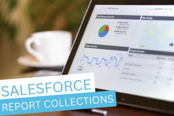 Salesforce Report Collections