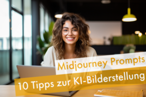 Midjourney Prompts | Beitragsbild