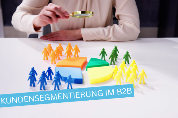 Kundensegmentierung im B2B