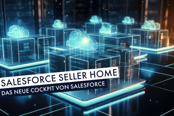 Salesforce Seller Home | Beitragsbild