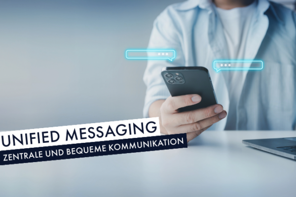 Unified Messaging | Beitragsbild