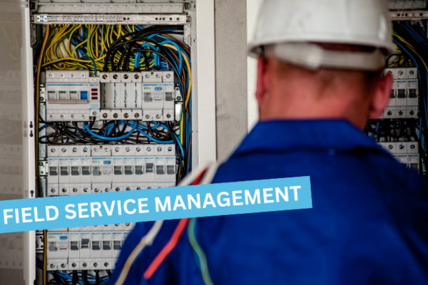 Field Service Management