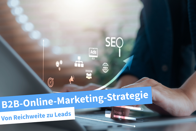 Beitragsbild | B2B-Online-Marketing-Strategie