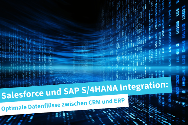Beitragsbild | Salesforce SAP S/4HANA Integration