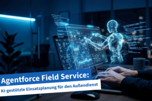 Beitragsbild | Agentforce Field Service