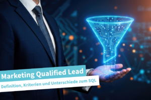 Beitragsbild | Marketing Qualified Lead (MQL)