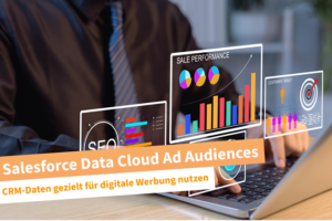 Salesforce Data Cloud Ad Audiences kann das Marketing vereinfachen, indem es zentrale Aufgaben übernimmt.
